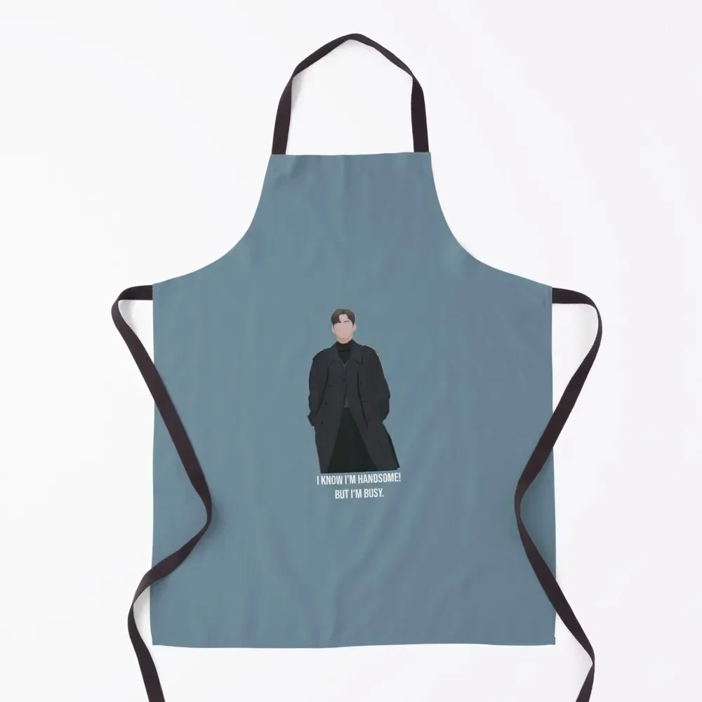 

I know I'm handsome, but I'm busy. Apron Funny Kitchen And Home Items Men gift kitchen jacket woman Apron