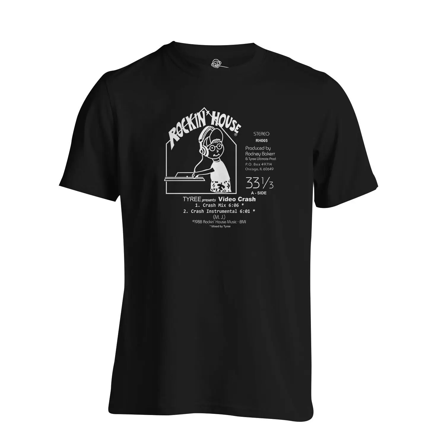 Tyree Video Crash Rockin House Records Chicago Rodney Baker T Shirt