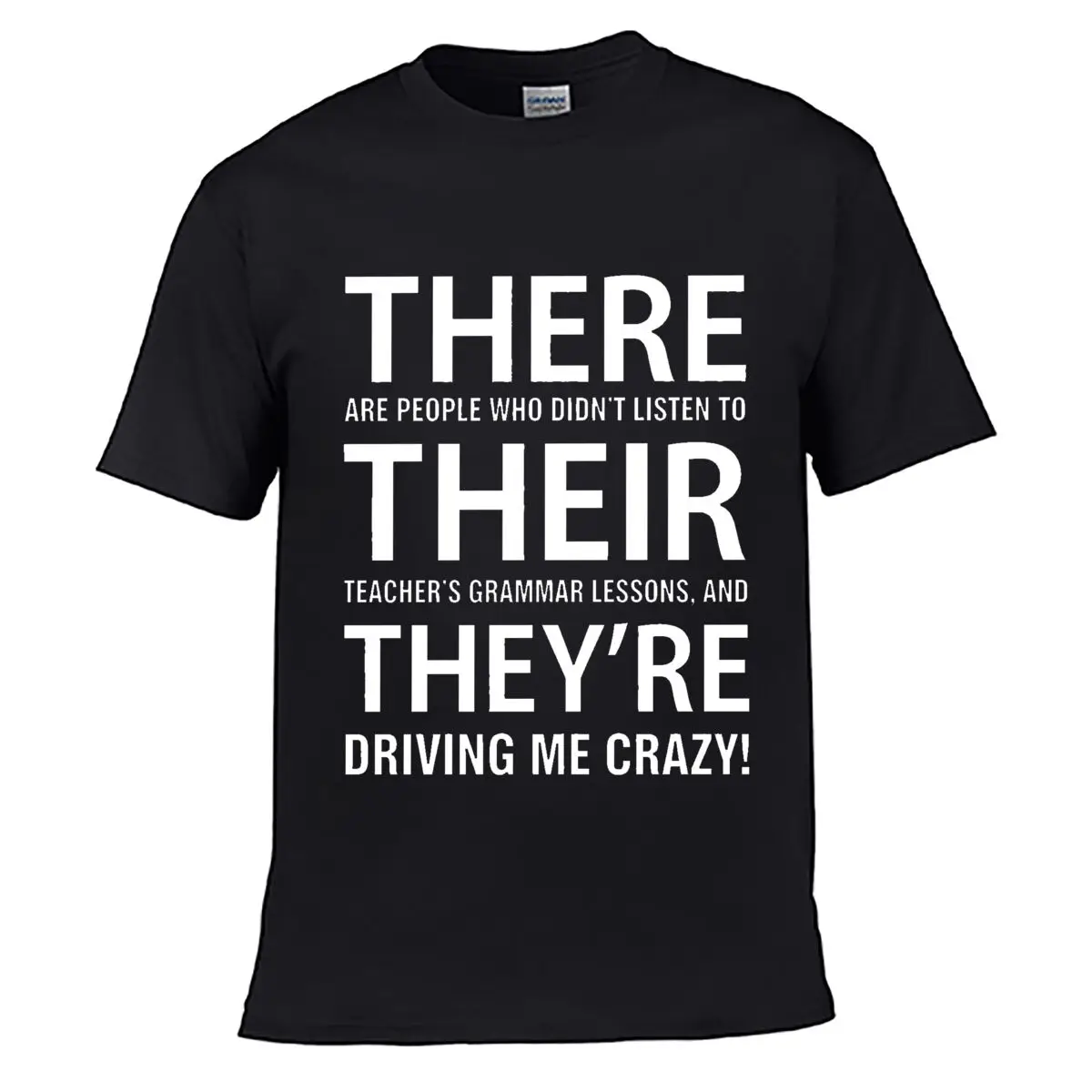 Teacher Grammar Lessons Driving Me Crazy short-sleeved T-shirt