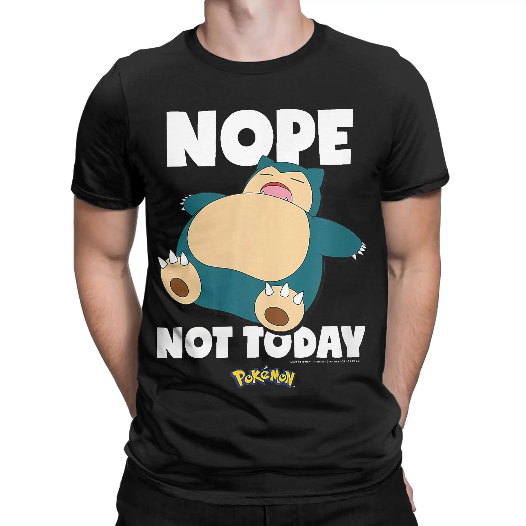 الرجال النساء Pokemoned Nope Not Today Snorlax تي شيرت 100% ملابس قطنية مضحك قصيرة الأكمام س الرقبة تيز 6XL تي شيرت