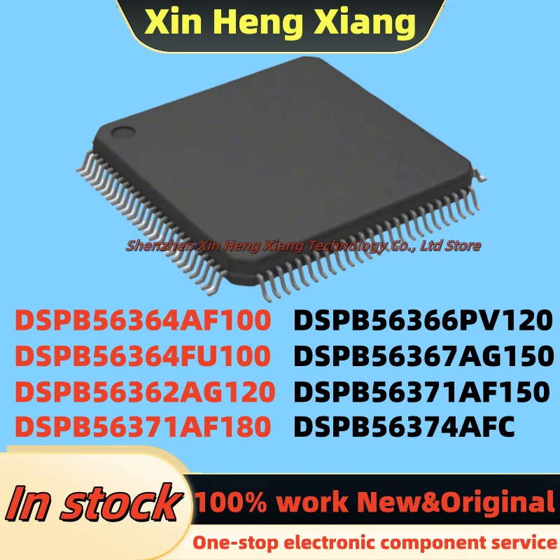 (1pcs)DSPB56362AG120 DSPB56366PV120 DSPB56364AF100 DSPB56364FU100 DSPB56367AG150 DSPB56371AF150 DSPB56371AF180 DSPB56374AFC