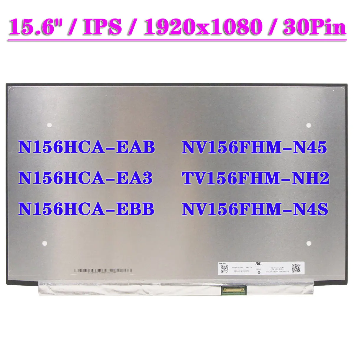 painel ips lcd n156hca eab n156hca ea3 n156hca ebb fit nv156fhm n45 tv156fhm nh2 nv156fhm n4s laptop tela 30pin 156 01