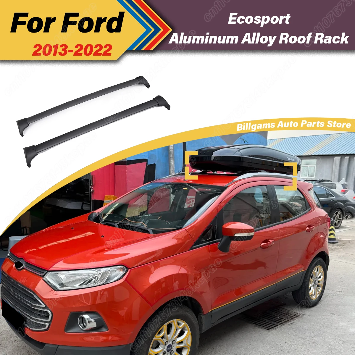 

Для Ford Ecosport 2013 2014 2015 2016 2017 2018 2019 2020 автомобильный верхний багажник, перекладина, багажник на крышу, комплект аксессуаров для украшения