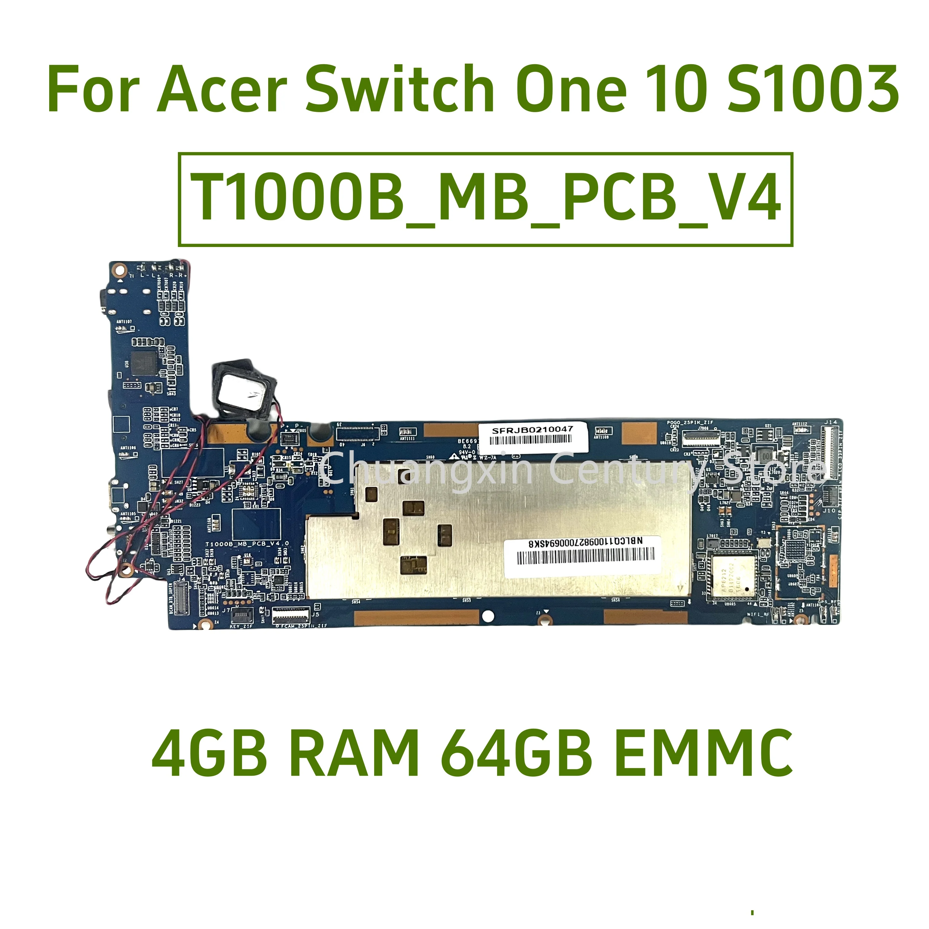 

T1000B_MB_SCB_V4 is suitable for Acer Switch One 10 S1003 Atom laptop motherboard CPU Z8350 4GB RAM 64GB SSD 100% testing