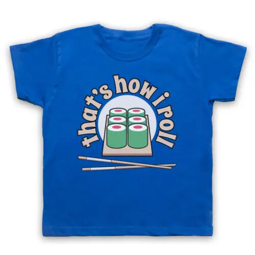 

Женская хипстерская футболка с суши, как я ролл, смешная еда, смешная шутка