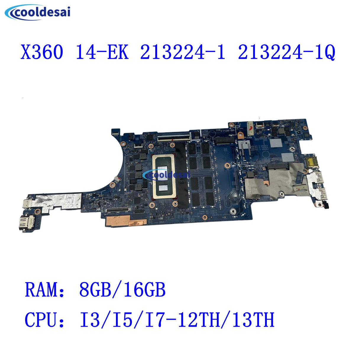 

For HP Pavilion X360 14-EK 2-IN-1 Laptop Motherboard 213224-1 I3/I5/I7-12th/13th CPU N41024-601 N41023-601 N39399-601 N08797-601