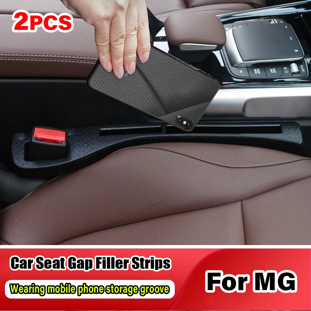 For MG 3 6 ZS GS GT MARVEL R EV 2021 EV MULAN MG4 MG5 EHS MAXUS MorrisGarages Car Seat Gap Filler Side Seam Plug Strip Supplies