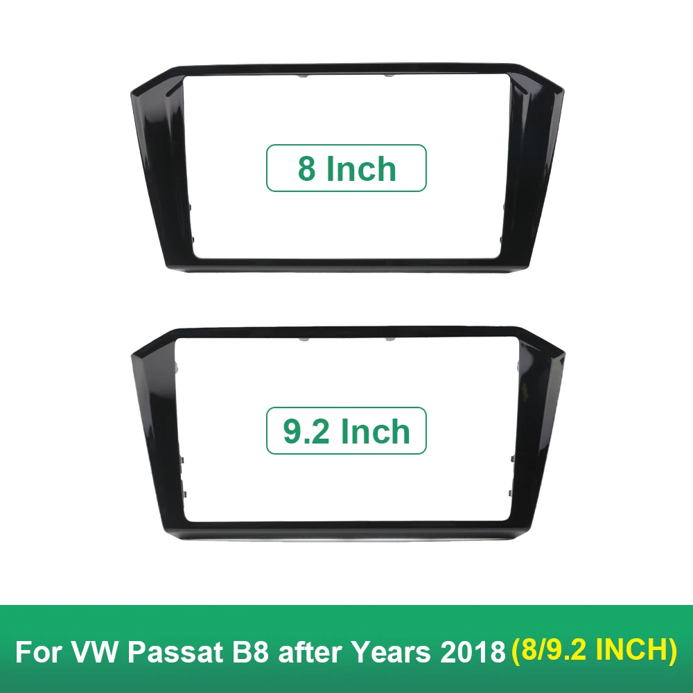 Passat B8 MIB 3 Radio Frame 8 inch 9.2 inch for VW Passat B8 after Years 2018 Headunit Piano Black Screen Bezel