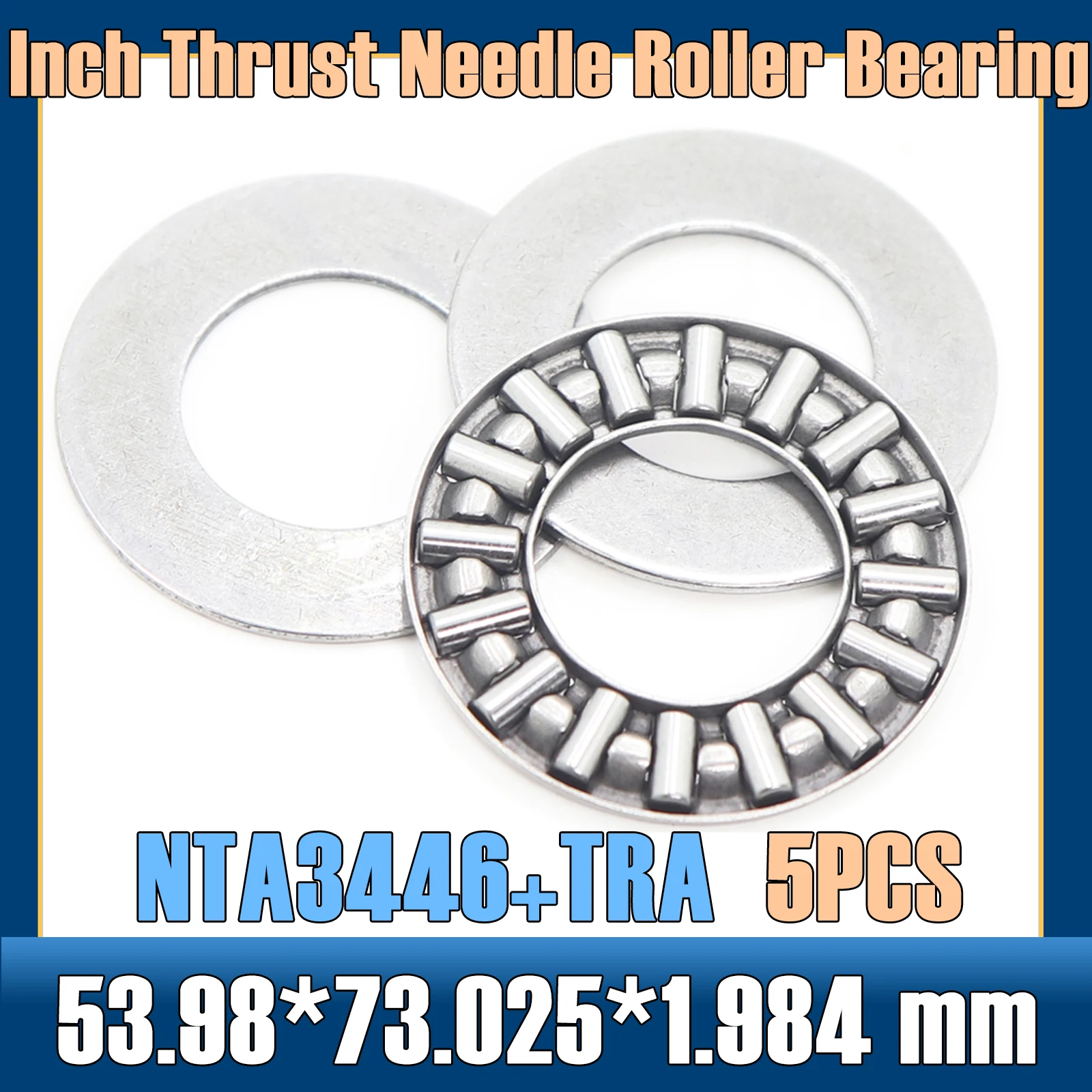 NTA3446 + TRA Inch Thrust Needle Roller Bearing With Two TRA3446 Washers 53.98*73.025*1.984 mm ( 5PCS ) TC3446 NTA 3446 Bearings