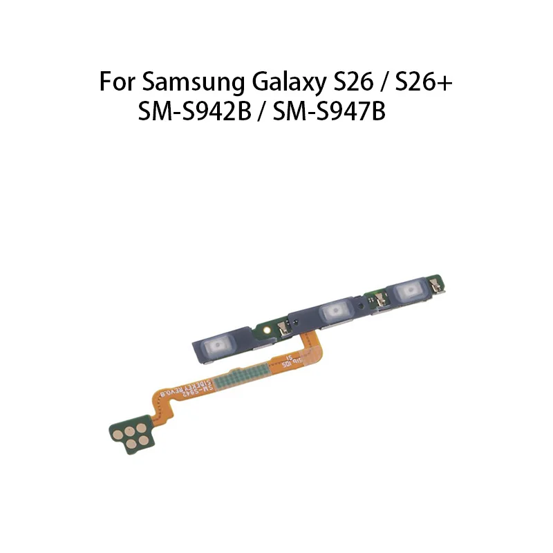 orig Power ON OFF Mute Switch Control Key Volume Button Flex Cable For Samsung Galaxy S26 SM-S942B / S26+ S947B