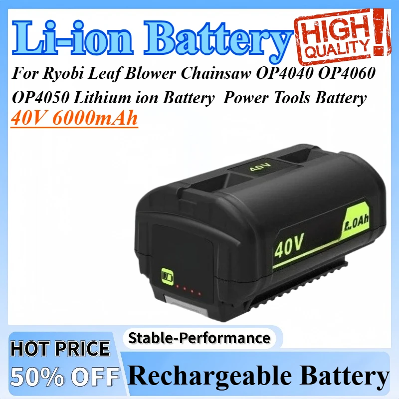 

40V 6000mAh Li-ion Battery For Ryobi Leaf Blower Chainsaw OP4040 OP4060 OP4050 Lithium ion Battery Power Tools Battery