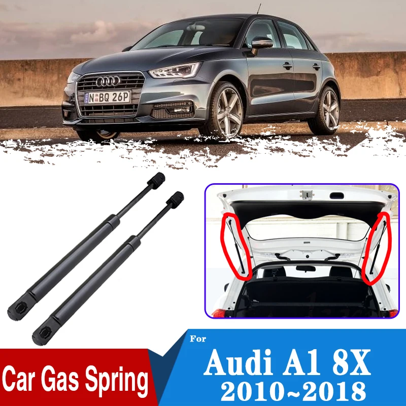 Car Trunk Hydraulic Rod For Audi A1 8X 5 door 2010~2018 Rear Trunk Tailgate Boot Gas Shock Strut Damper Lift Support Accessories