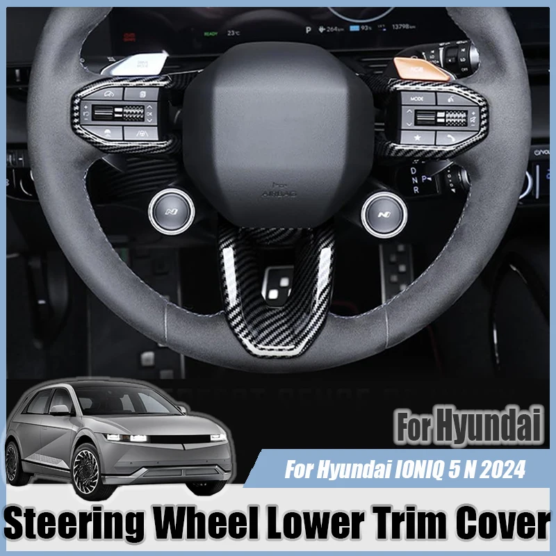 For Hyundai IONIQ 5 N 2024 Car Steering Wheel Lower Trim Cover Steering Wheel Trim Control Button Cover Accessories