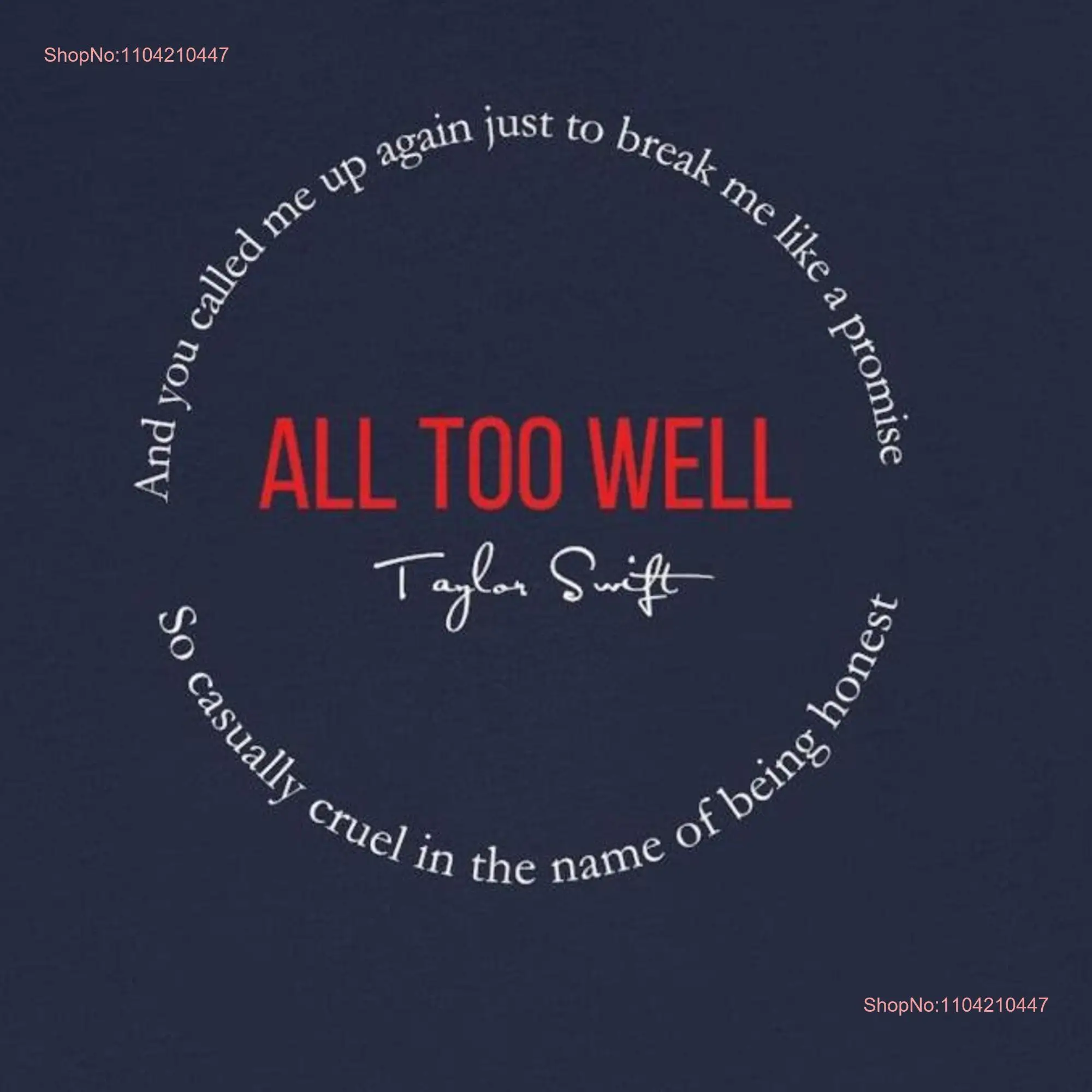 All Too Well Lyrics SOFT shirt T Swift Red Album Jersey  long or short sleeves