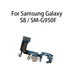 Для Samsung Galaxy S8 SM-G950F, USB-порт для зарядки док-станции, штепсельная плата, гибкий кабель