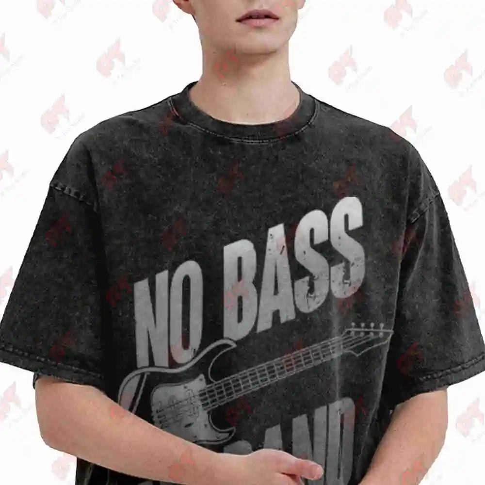 Funny Bass Guitar No Bass No Band Bassist Vintage Washed Tee Pure Cotton T-Shirt