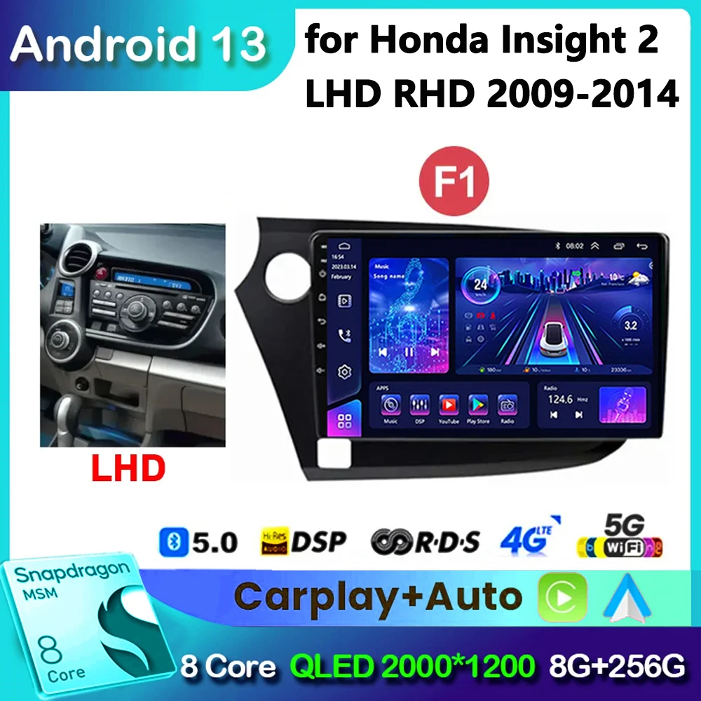 

Car Auto Android for Honda Insight 2 LHD RHD 2009 - 2014 Radio Automotive Multimedia Player GPS Navigation Wireless Carplay DSP