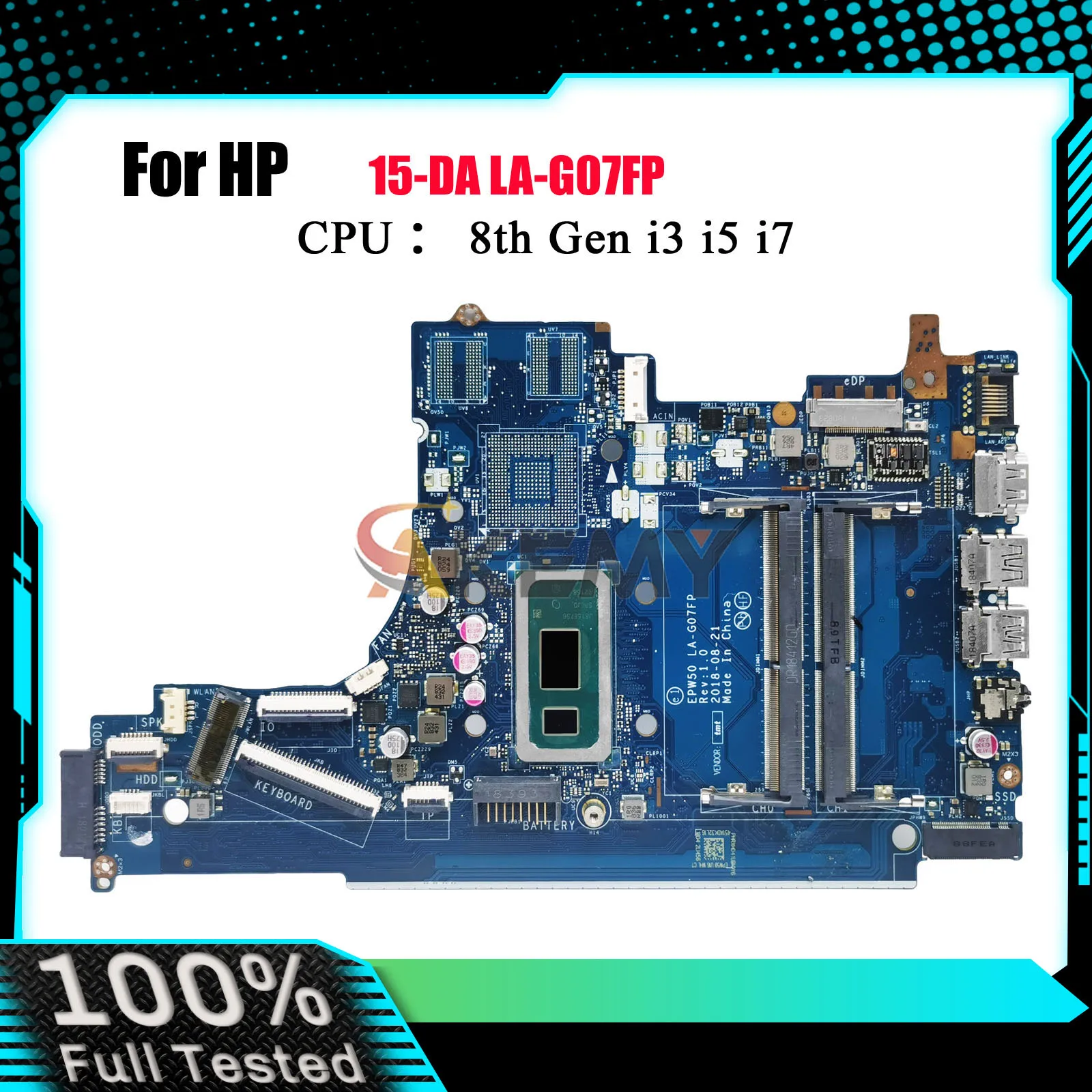 

LA-G07FP Laptop Motherboard For HP Pavilion 250 G7 15-DA With i3 i5 i7 8th 10th Gen CPU UMA L49975-601 L49975-001