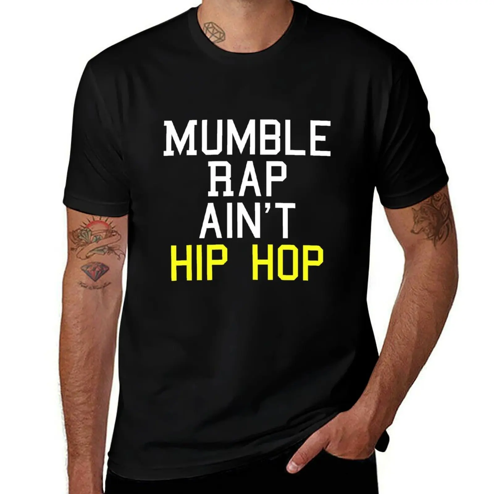 Mumble Rap Ain't Hip Hop Shirt T-Shirt Breathable Lightweight Summer Top T-Shirt