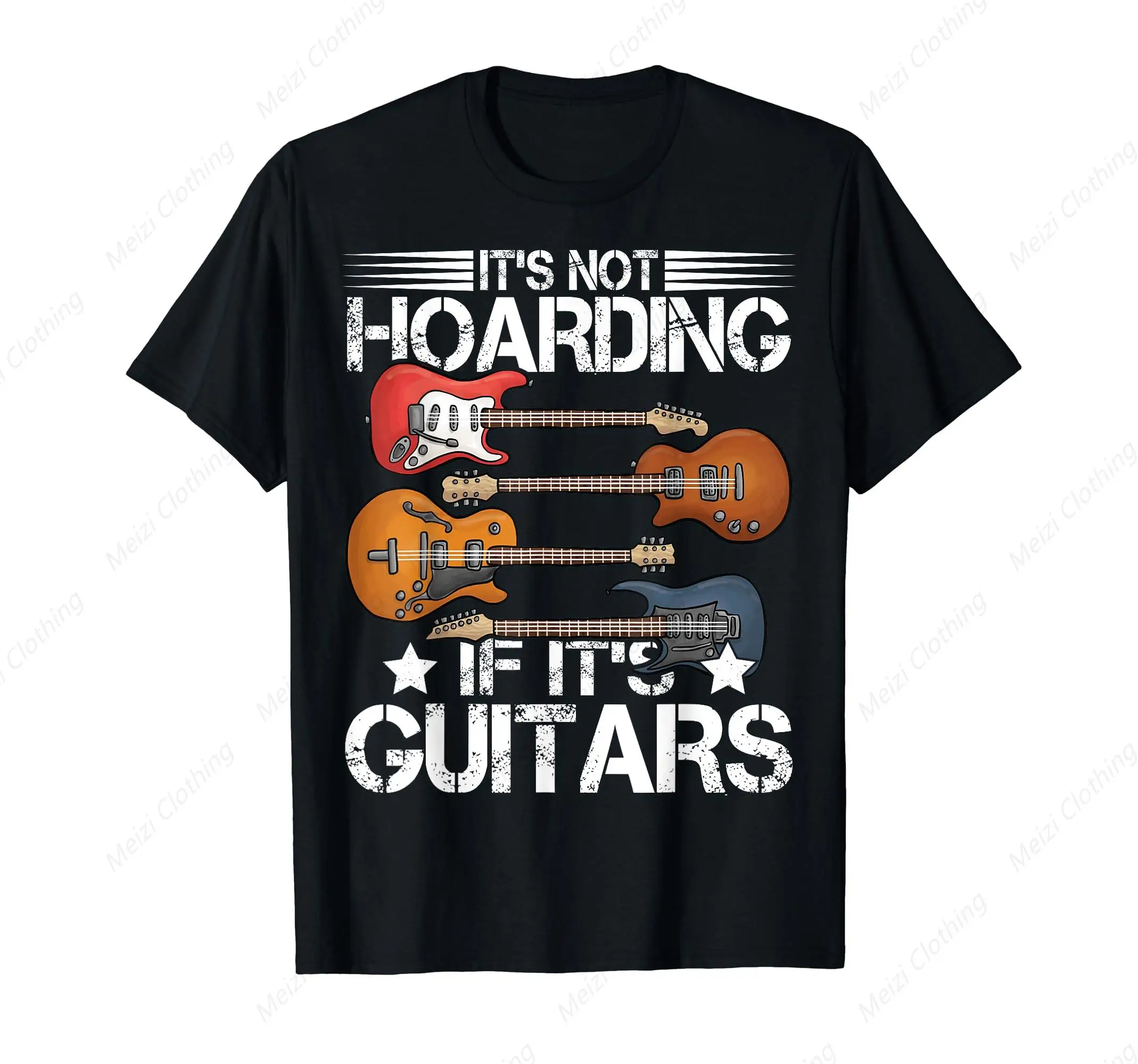 Guitar Shirts If They Are Guitar Musician T-Shirts Are Not Hoarding Fun Printed Shirts Pure Cotton Casual Clothes