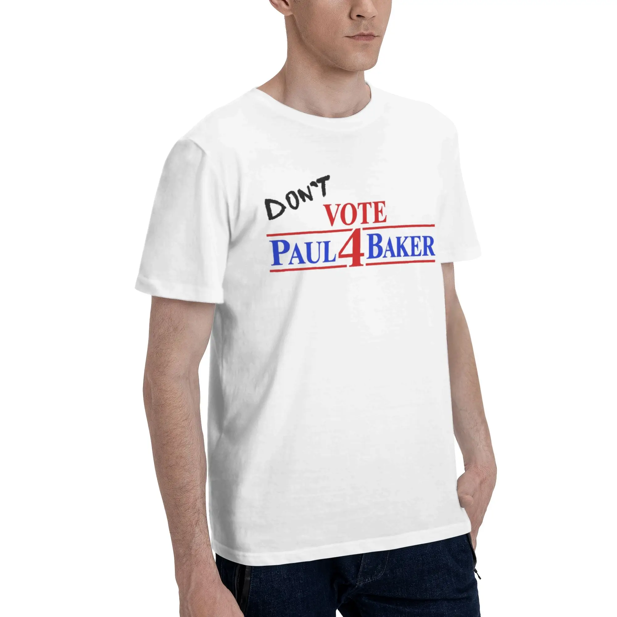 Don't Vote 4 Paul Baker Graphic Print T Shirts for Men Women  Pure Cotton  Tee Shirt Clothing