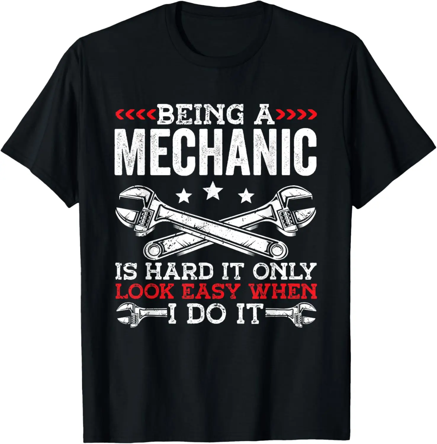 

Футболка Being A Mechanic is Hard Mechanic