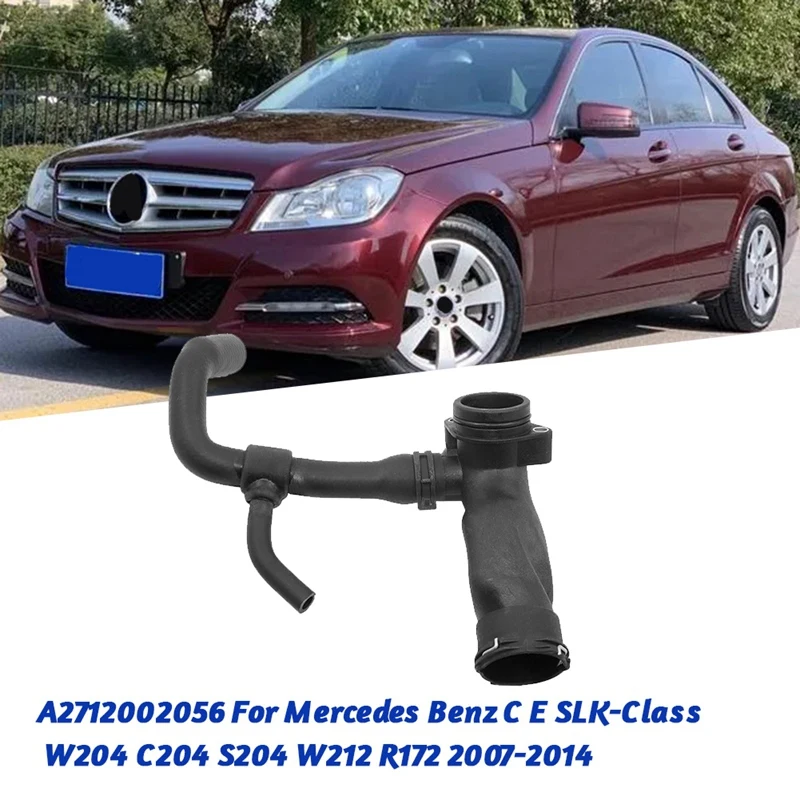 Car Water Outlet Pipe Coolant Hose A2712002056 For Mercedes Benz C E SLK-Class W204 C204 S204 W212 R172 2007-2014 Replacement