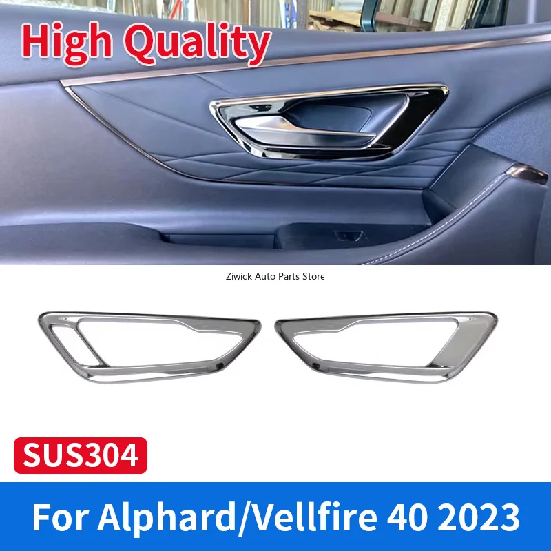 

2 PCS Car Interior Door Bezel Door Handle Cover for Toyota ALPHARD VELLFIRE 40 2023 High Quality Stainless Steel Chrome Styling