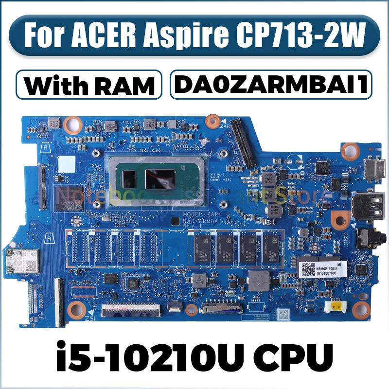 Model ZAR For ACER Aspire CP713-2W Laptop Mainboard DA0ZARMBAI1 SRGKY i5-10210U With RAM Notebook Motherboard Tested Work