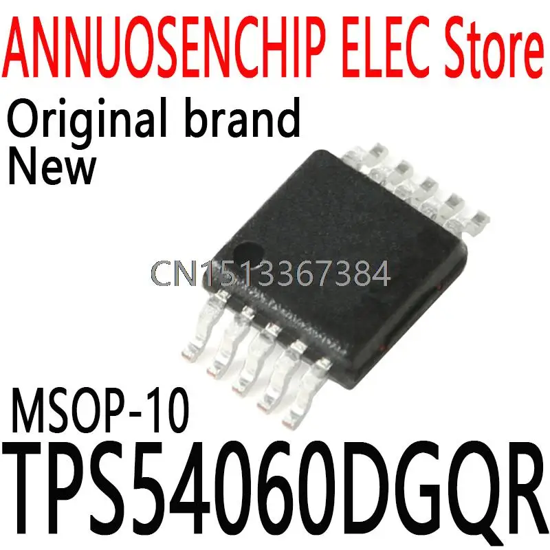 10PCS New and Original  TPS54060DGQ TPS54060 54060 MSOP-10 TPS54060DGQR  