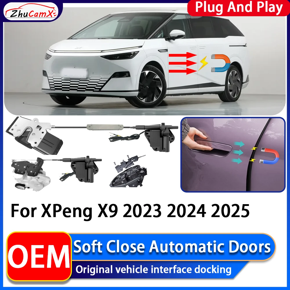 

ZhuCamX OEM Electric Suction Power Soft Close Car Door Automatic Door Closing System For XPeng X9 2023 2024 2025