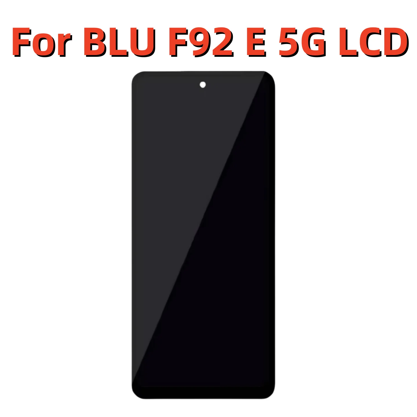 

Для BLU F92 E 5G LCD дисплей + сенсорный экран дигитайзер Замена для Blu F92E 5G LCD экран