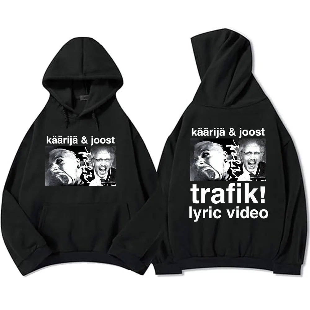 Trafik Lyric Video Käärijä & Joost Graphic Hoodies Men Women Clothes Streetwear Hip Hop Winter Long Sleeve Soft Sweatshirts