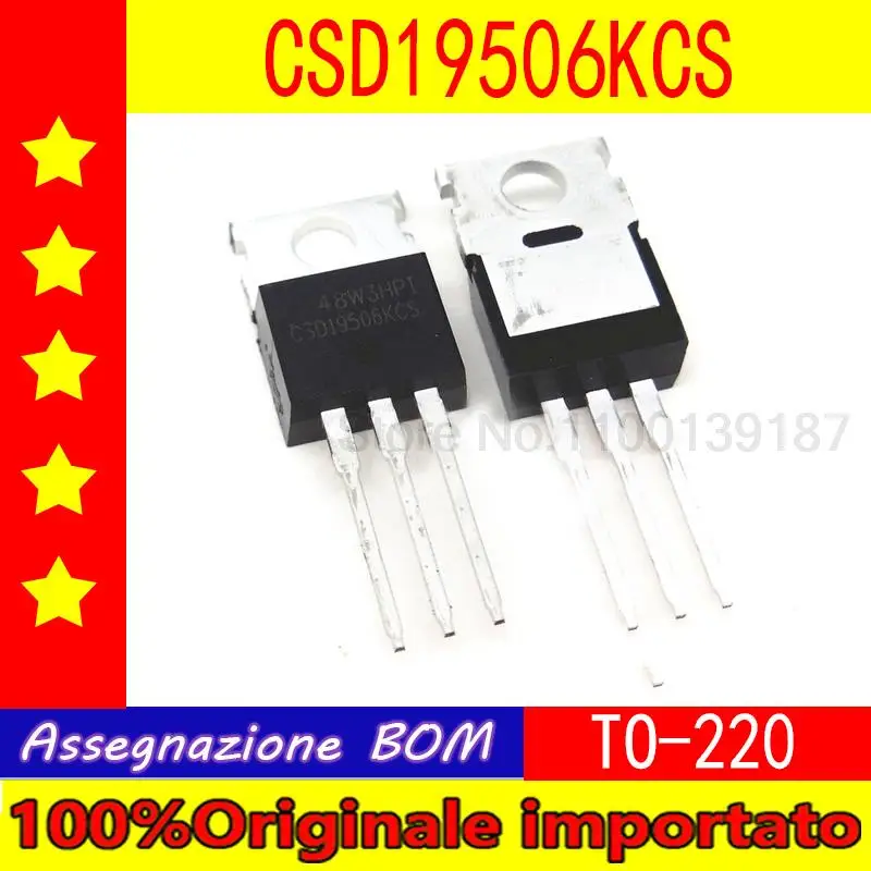 10pcs/lot  CSD19501KCS CSD19501 CSD19503KCS CSD19503 CSD19505KCS CSD19505 CSD19506KCS CSD19506 TO-220 transistor