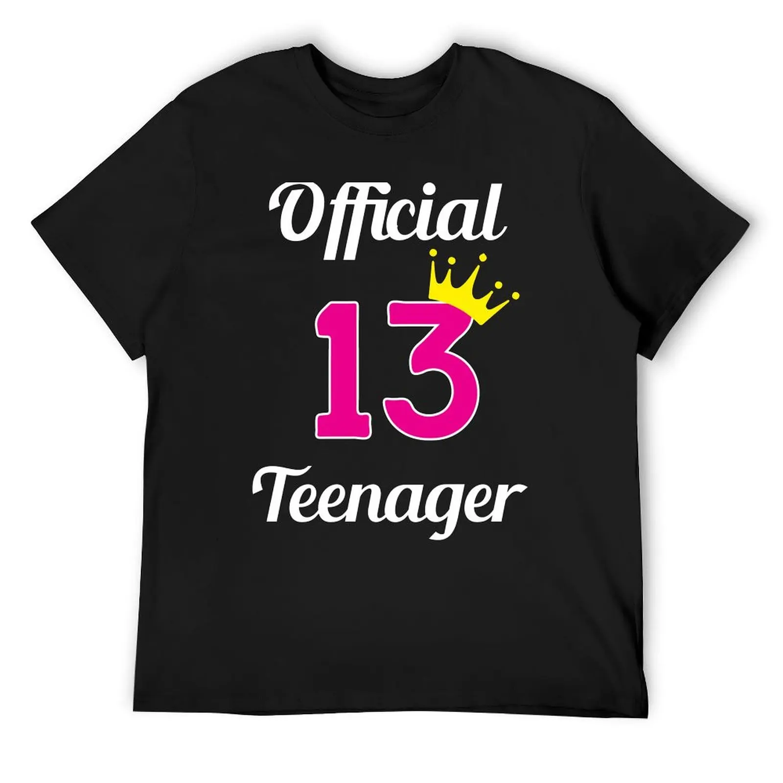 Official Teenager 13 — Teen Girl Birthday Gift T-Shirt man clothes graphic t shirt vintage tee shirts for men