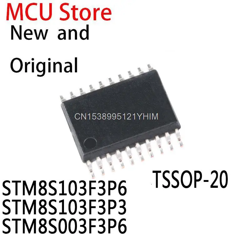 

50PCS New and Original TSSOP-20 STM8S103 F3P6 F3P3 STM8S003 STM8S In Stock IC Chip STM8S103F3P6 STM8S103F3P3 STM8S003F3P6