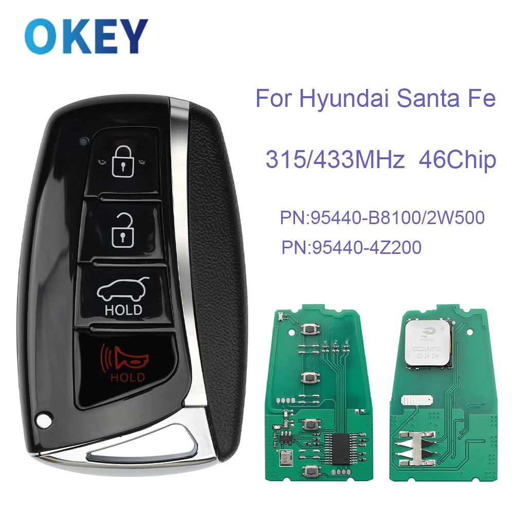 

Okey Remote Car Key 433MHz 46Chip For Hyundai Santa Fe FCC ID: SY5MDFNA433 PN: 95440-B8100/2W500 2013-2018 Keyless Go Smart Key