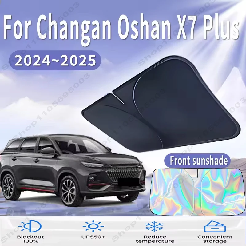 Front Windshield Sun Shade For Changan Oshan X7 Plus 24~25 Custom Fit Foldable UV Reflective Sun Heat Protection Car Interior