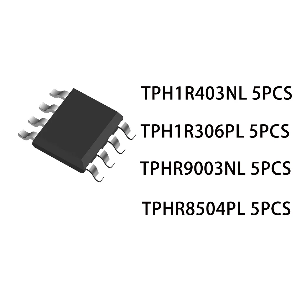 

5PCS/Pack TPH1R306PL TPH1R403NL TPHR8504PL TPHR9003NL transistor