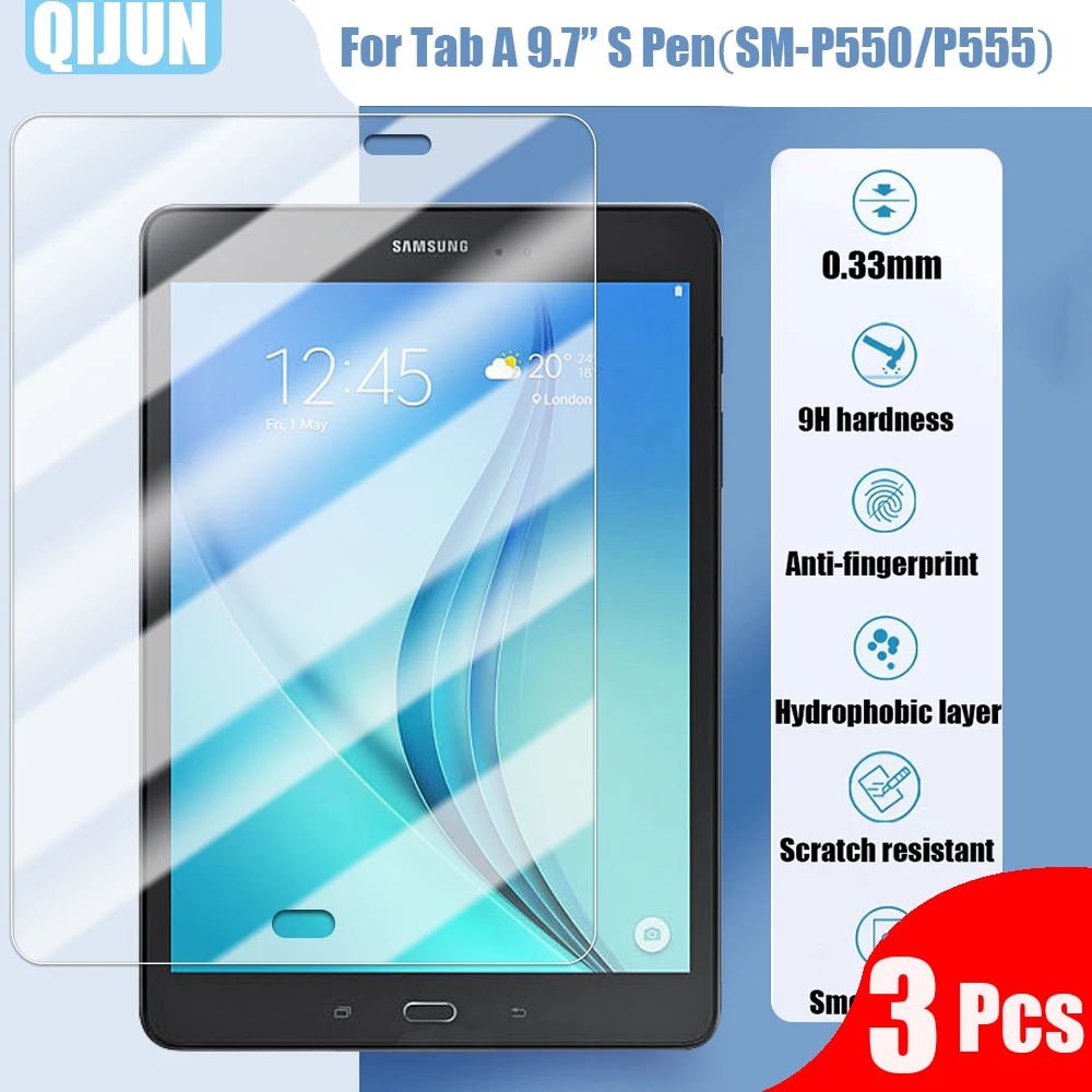 

Tablet Tempered glass film For Samsung Galaxy Tab A 9.7" 2015 S Pen Explosion proof and scratch Anti fingerprint 3 Pcs SM-P550