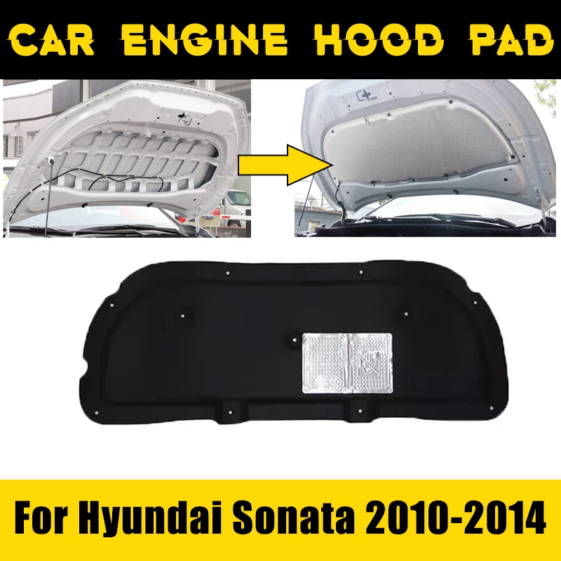 

Car Engine Hood Pad For Hyundai Sonata YF i45 2010-2014 2011 2012 Interior Heat Insulation Cotton Fireproof Sound Accessories