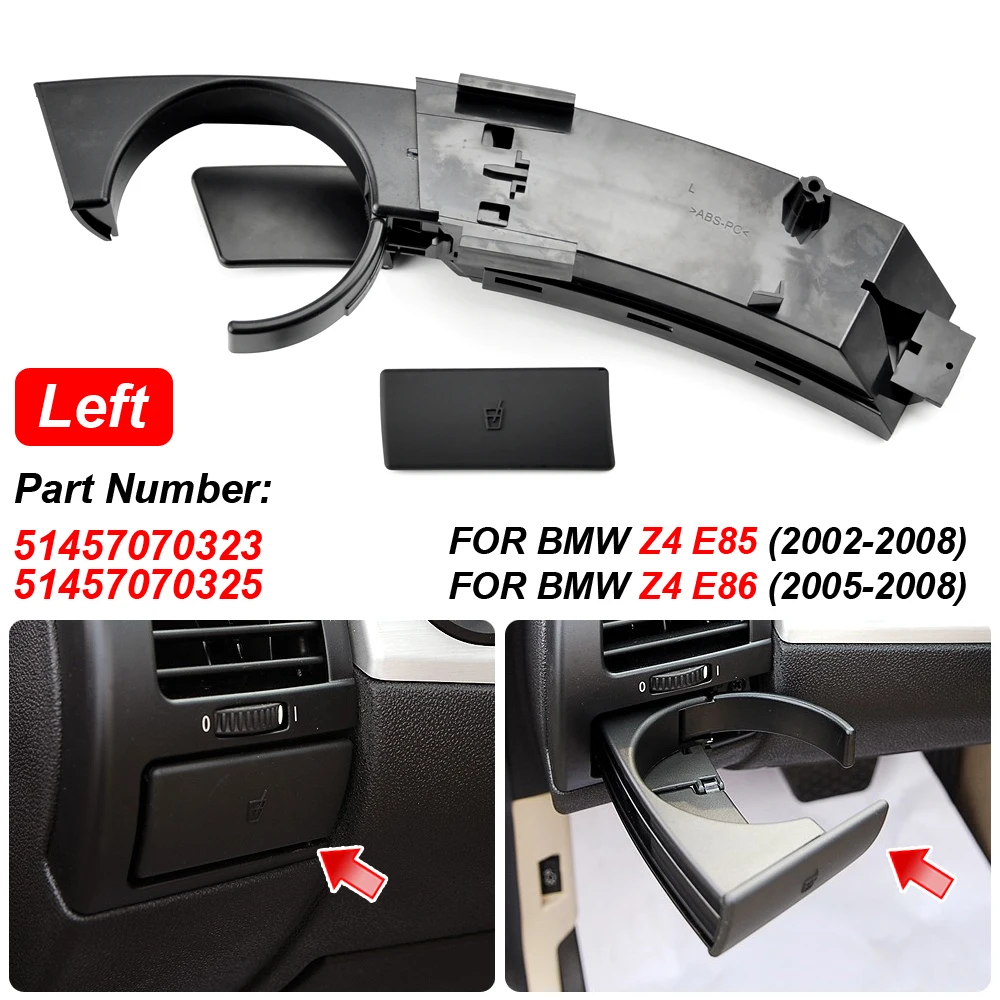 لوحة سيارة حامل الكأس الجبهة اليسرى/اليمين لسيارات BMW E85 E86 Z4 51457070323 51457070325 51457070324 51457070326 اكسسوارات السيارات