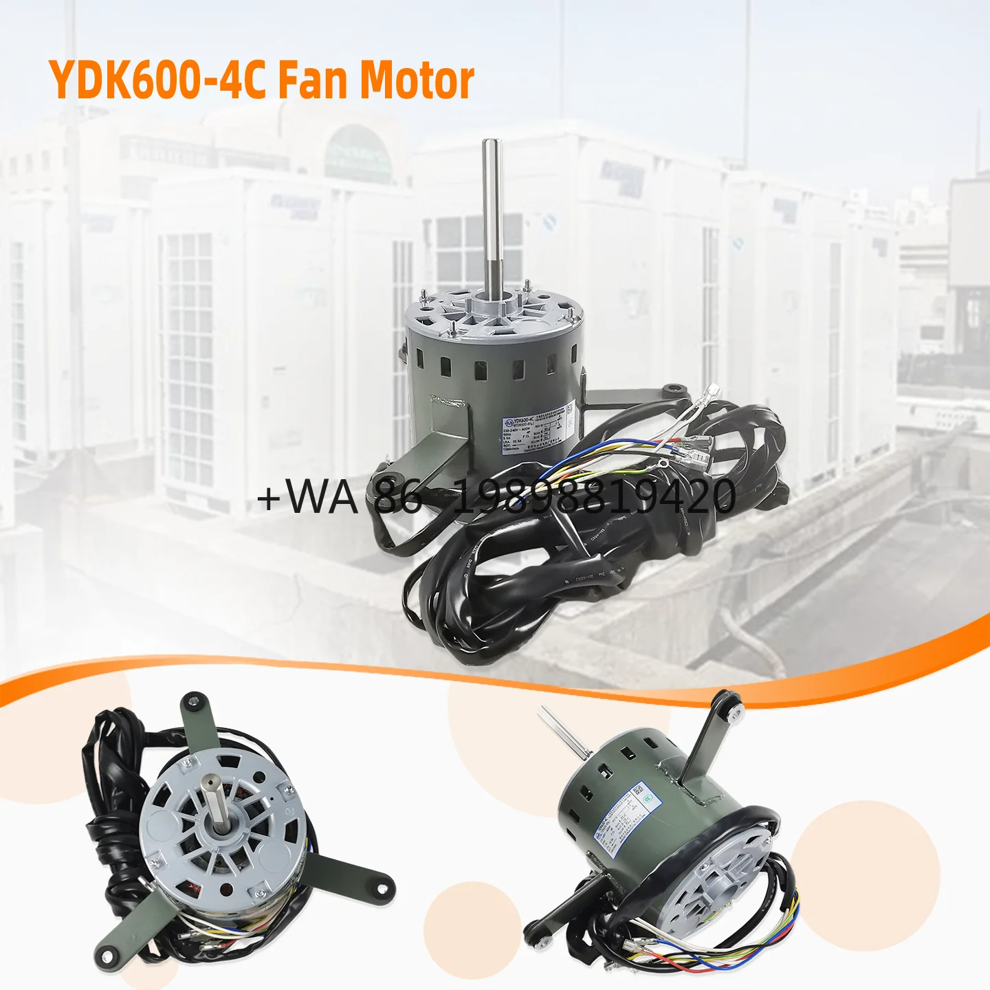 أجزاء لمحرك مروحة مكيف الهواء YDK600-4C YDK600-4H8 AC220-240V 50HZ 5.0A 1280RPM 600W CW FCL