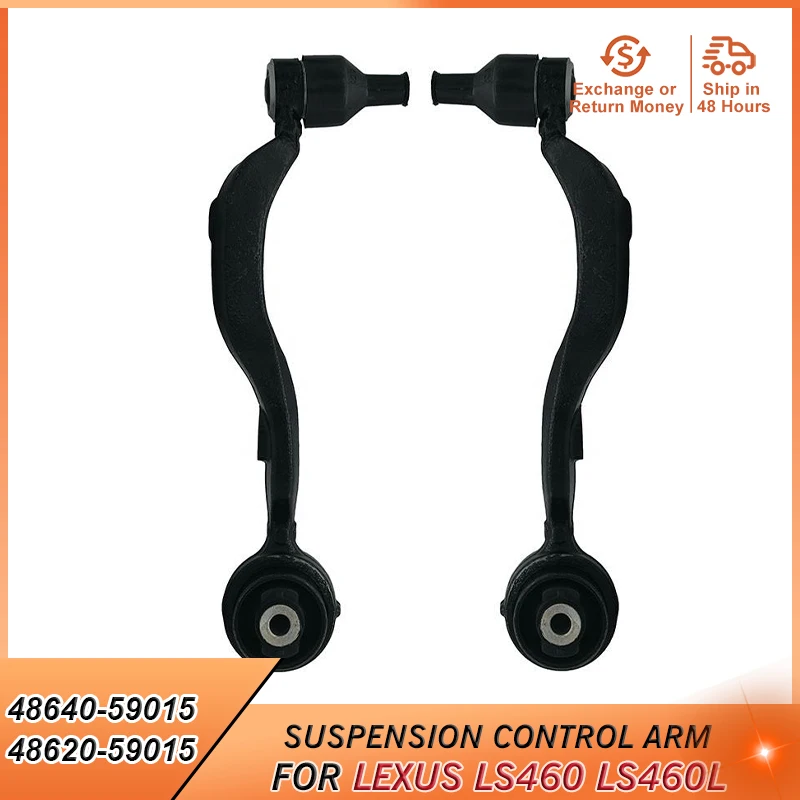 

48640-59015 48620-59015 Front Lower Suspension Control Arm Curve for Lexus LS460 LS460L USF40 USF41 2WD 2006-2017 Accessories