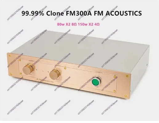 NEW Upgraded 99.99% Clone FM300A FM ACOUSTICS Hi Fi Audio 80w X2 8Ω 150w X2 4Ω Power Amplifier With High-end Components