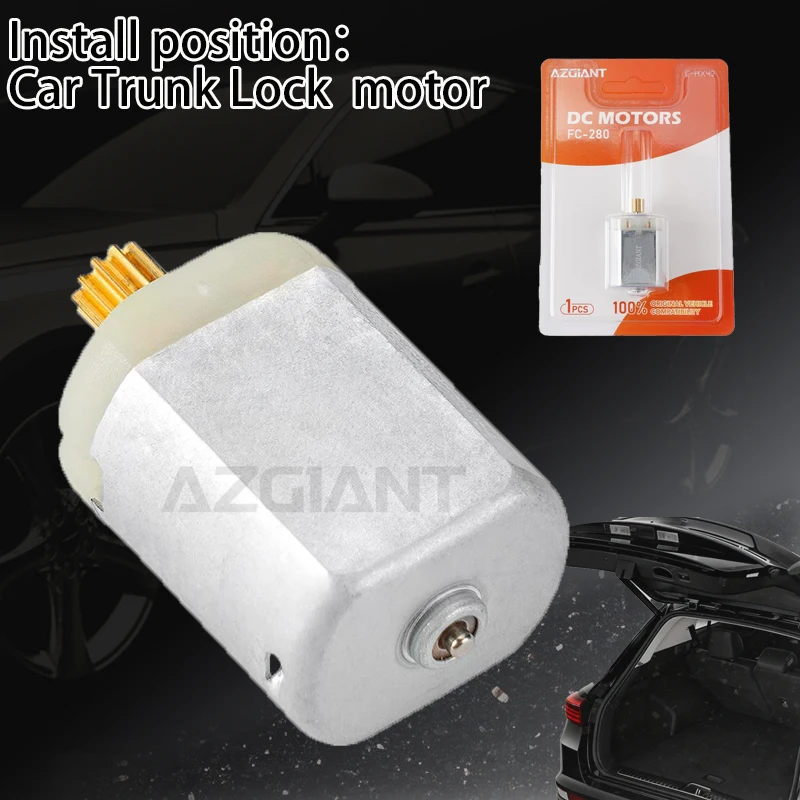 

AZGIANT FC-280SC-20130 Car Trunk Latch Release Door Lock 12V 11T gear motor For BMW i8 M2 F87 I3 I01 exclusive tool 51249802312