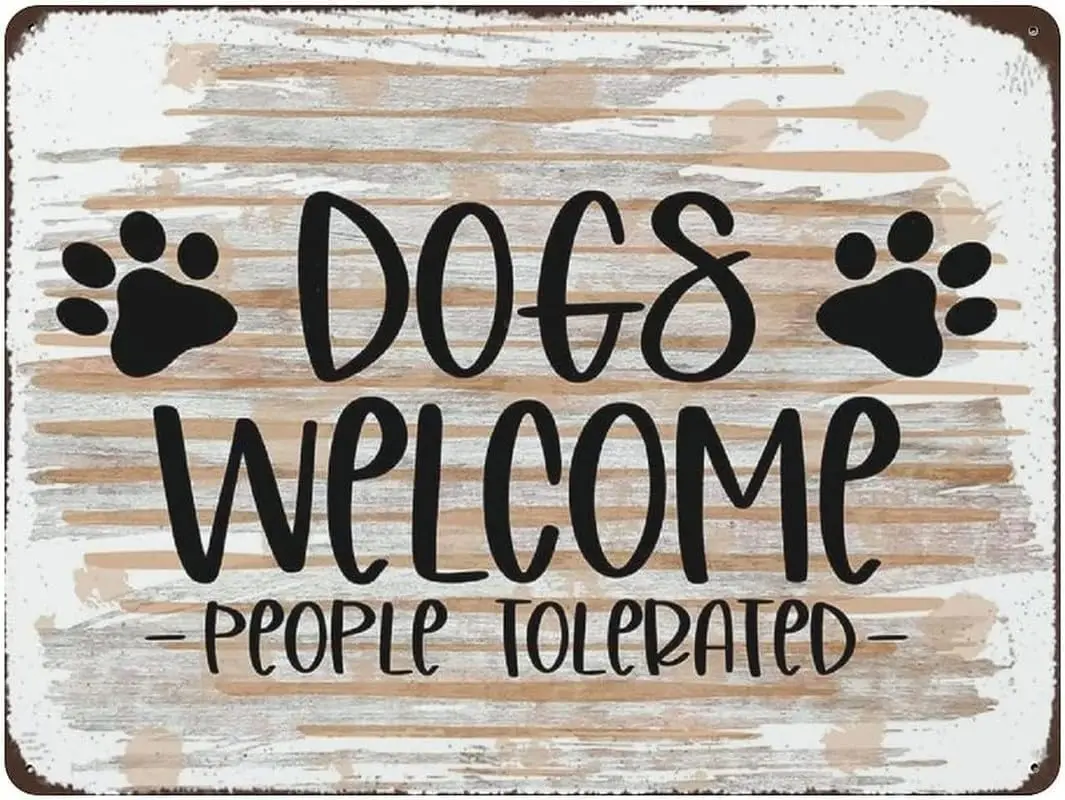 Vintage Aluminum Metal Signs Dogs Welcome People Tolerate Retro Poster Wall Art Tin Sign Funny Decorations For Outdoor Cafe Bar