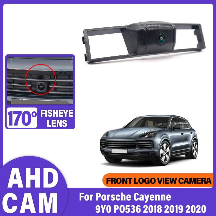 AHD Car Front View Parking Night Vision Positive Waterproof Logo Camera 170 Degrees For Porsche Cayenne 9Y0 PO536 2018 2019 2020