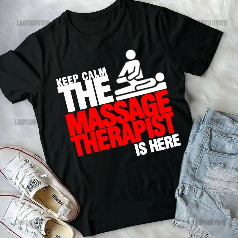 Funny Keep Calm Massage Therapist T Shirt Men Tops Tees Letter Clothing Slim Fit Summer Harajuku Casual Cotton Street