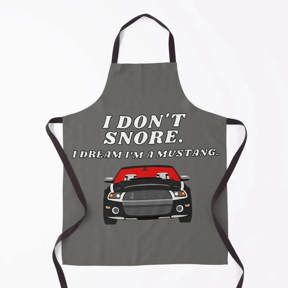 

I Don't Snore, I Dream I'm A Mustang Apron Cute Kitchen Household Items Useful Kitchen Tools Accessories Dress Apron